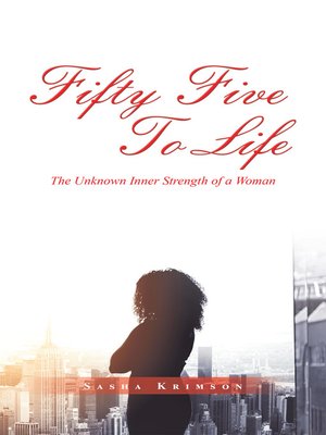 cover image of Fifty Five to Life